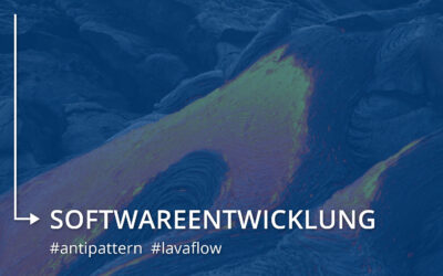 Anti Pattern: Lava Flow
